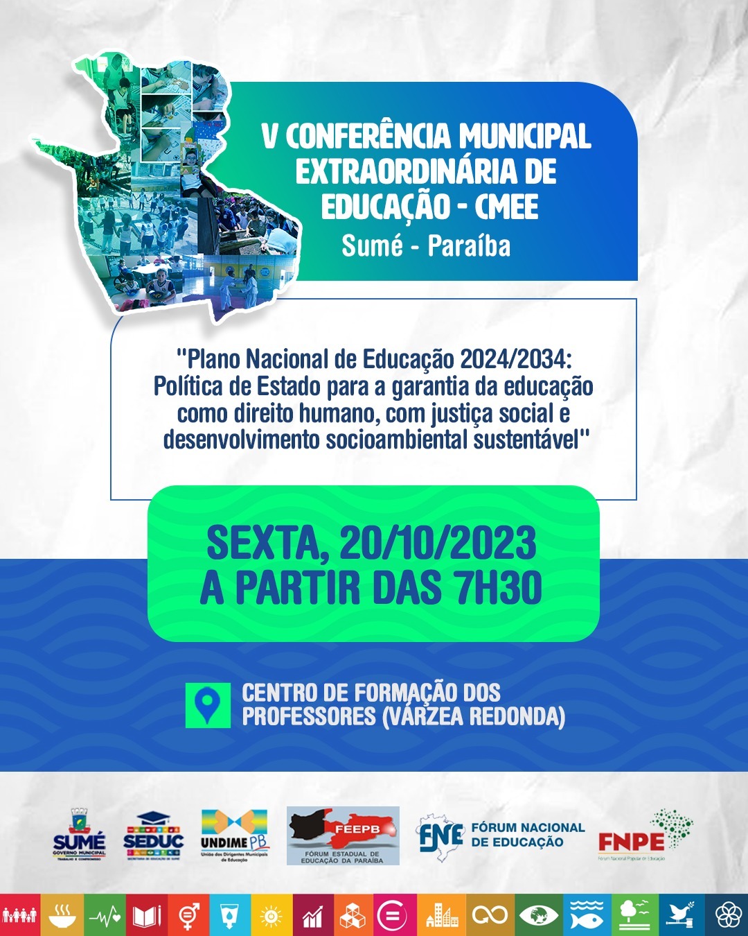 INFORME PUBLICITÁRIO: Em Sumé SEDUC realizará a V Conferência Municipal de Educação