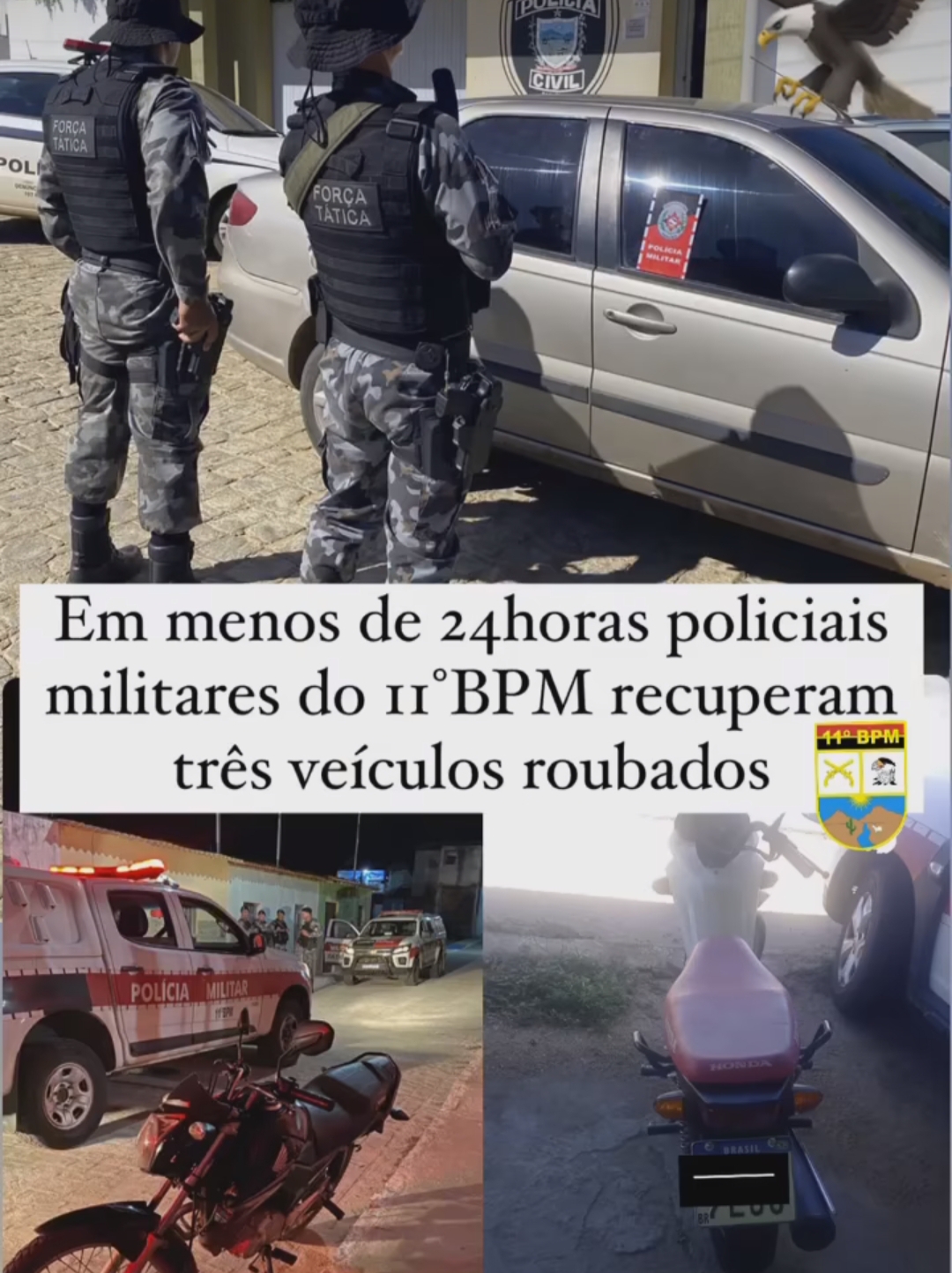 “Polícia Militar do 11° BPM recupera três veículos com restrição de roubo/furto em menos de 24 horas”
