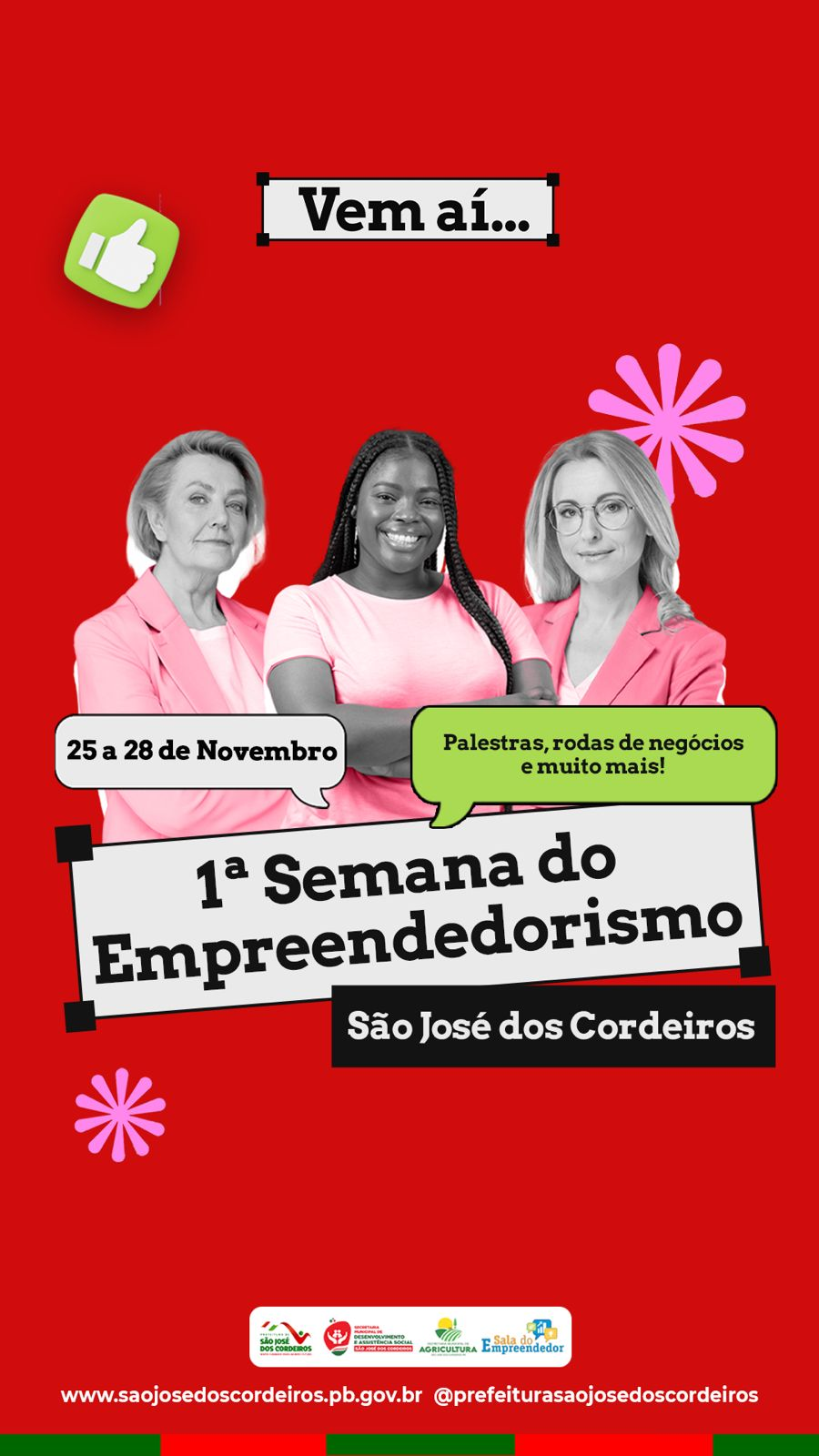 Vem aí a 1ª Semana do Empreendedorismo de São José dos Cordeiros