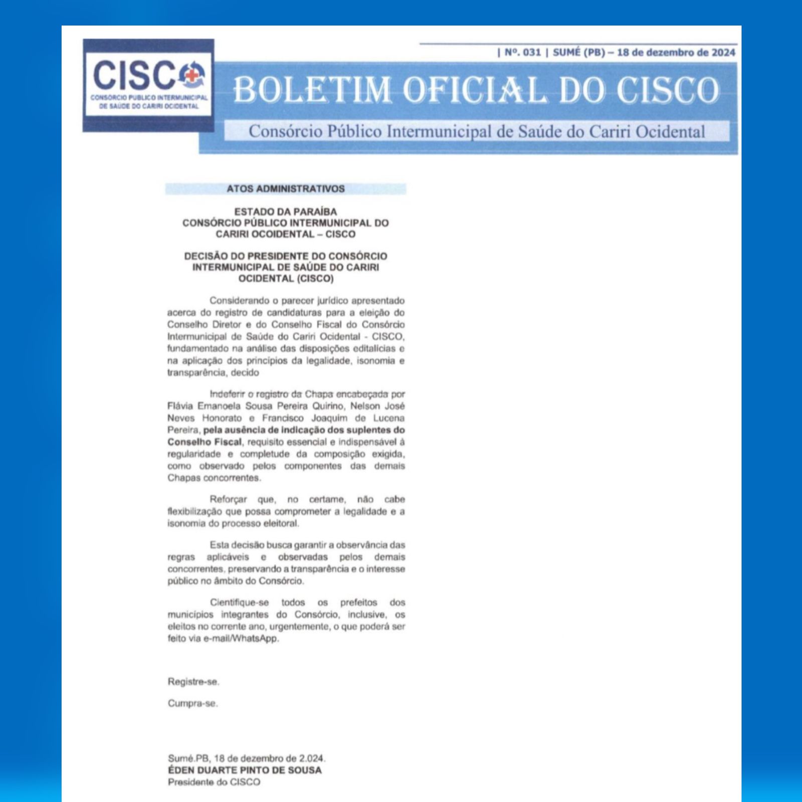 Disputa pelo CISCO tem duas chapas opostas de prefeitos registradas; uma delas foi indeferida