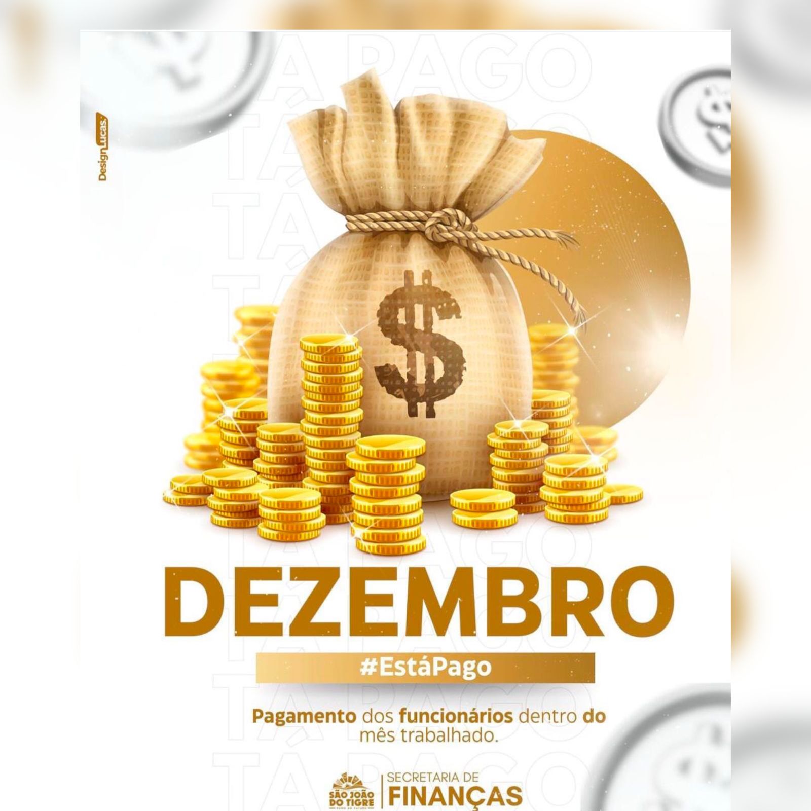 Prefeitura de São João do Tigre realiza pagamento dos salários de dezembro e deseja boas festas