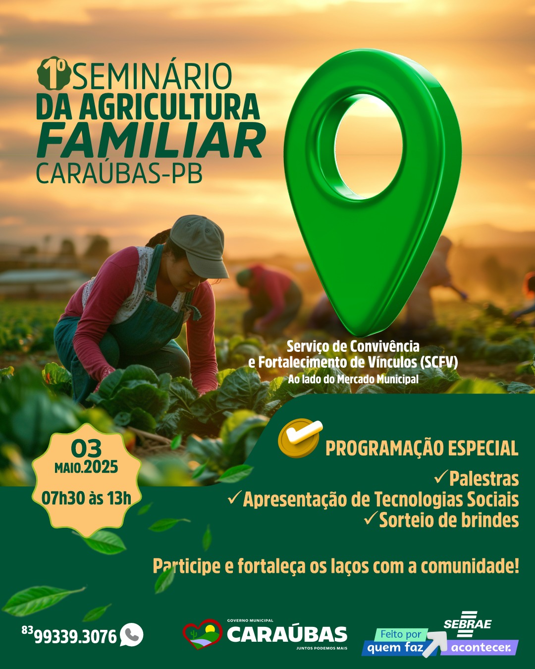 Caraúbas promove 1º Seminário da Agricultura Familiar com programação especial no próximo sábado, 03 de maio
