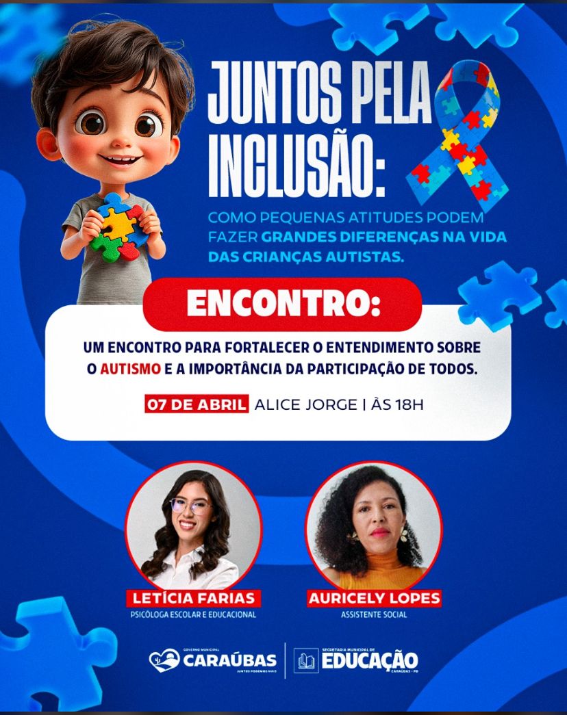 Prefeitura de Caraúbas realizará encontro para fortalecer entendimento sobre o Autismo