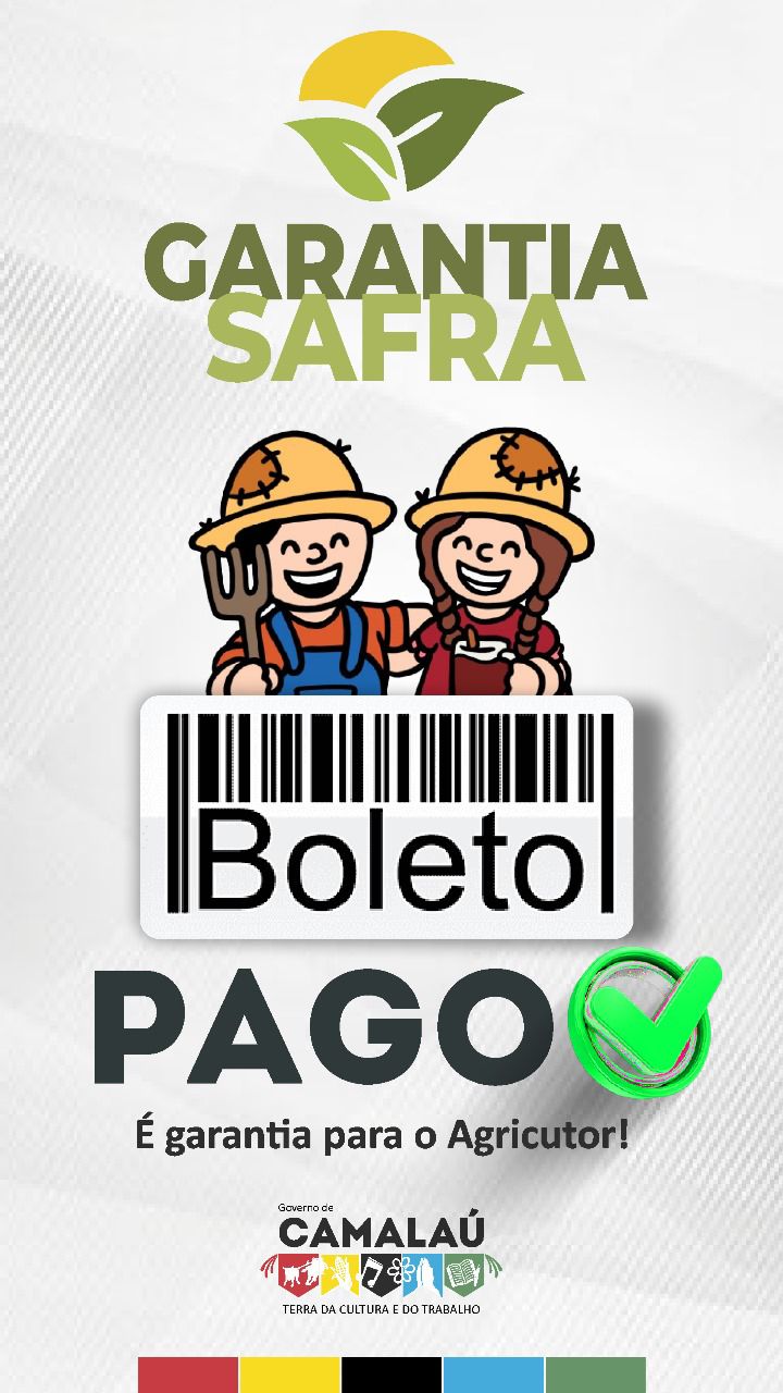 Prefeitura de Camalaú realiza pagamento dos boletos do programa Garantia Safra