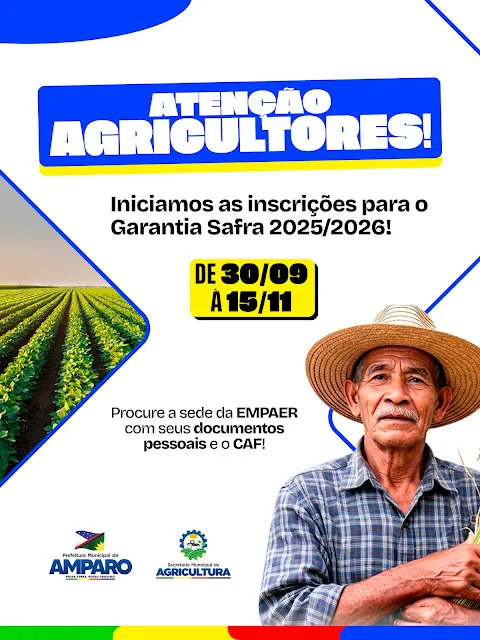 Amparo: Inscrições para o Garantia Safra 2025/2026 já estão abertas