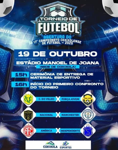 Coxixola realiza abertura do 17º Campeonato Coxixolense de Futebol neste domingo (19)