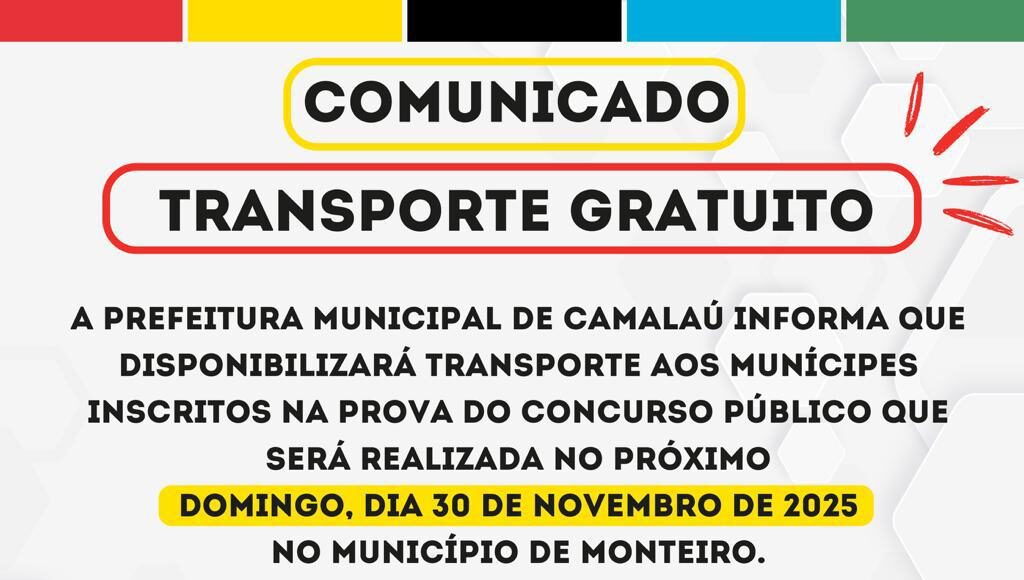 Munícipes de Camalaú terão transporte gratuito para prova de concurso em Monteiro