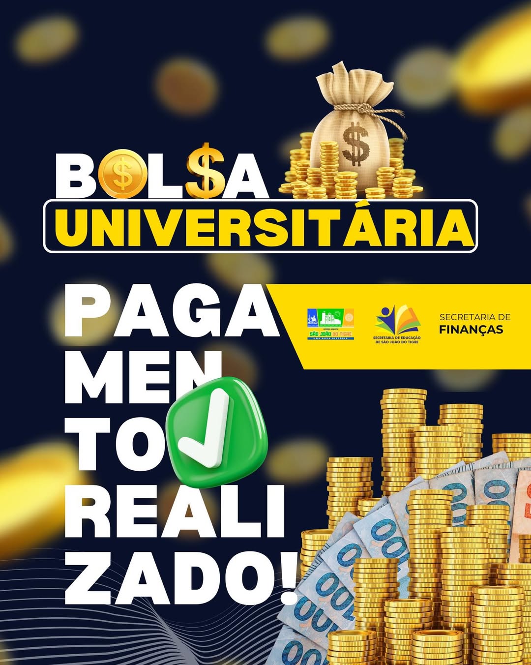 Prefeitura de São João do Tigre libera pagamento da Bolsa Universitária e reforça compromisso com a educação