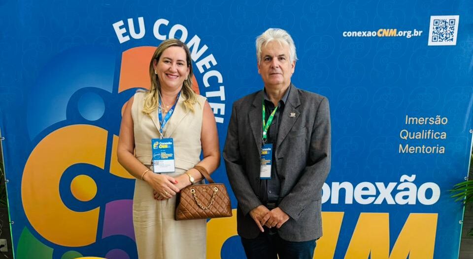 Conexão CNM: Ana Paula e Cajó Menezes participam da Capacitação para Gestores Municipais em João Pessoa