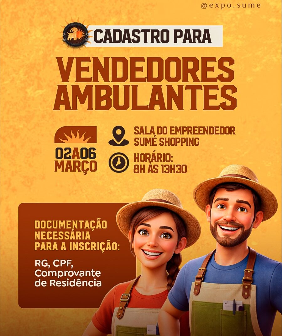 Está aberto cadastro para vendedores ambulantes interessados na III ExpoSumé